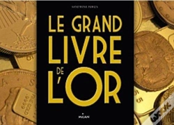 Capa do artigo La Grande Histoire De L'Or