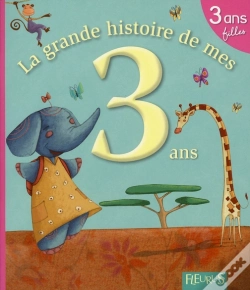 Capa do artigo La Grande Histoire De Mes 3 Ans ; Filles