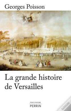 Capa do artigo La Grande Histoire De Versailles