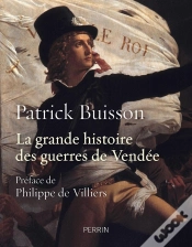 Capa do artigo La Grande Histoire Des Guerres De Vendée