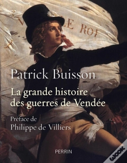 Capa do artigo La Grande Histoire Des Guerres De Vendée