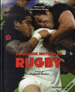 Capa do artigo La Grande Histoire Du Rugby