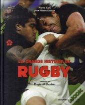 La Grande Histoire Du Rugby