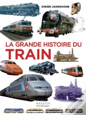 Capa do artigo La Grande Histoire Du Train