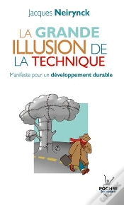 Capa do artigo La Grande Illusion De La Technique ; Manifeste Pour Un Developpement Durable