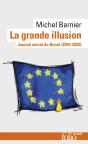 La Grande Illusion : Journal Secret Du Brexit (2016-2020) - Preview