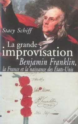 Capa do artigo La Grande Improvisation ; Benjamin Franklin, La France Et La Naissance Des États-Unis