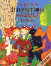 La Grande Invention D'Azule Le Lutin