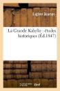 La Grande Kabylie Edition 1847 - Preview