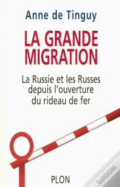 Capa do artigo La Grande Migration La Russie, Les Russes Et L