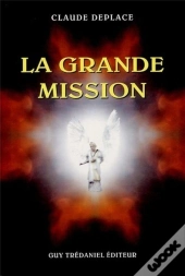 La Grande Mission