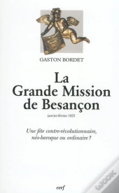 La Grande Mission De Besançon