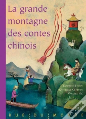 La Grande Montagne Des Contes Chinois