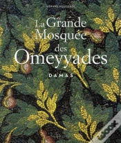 Capa do artigo La Grande Mosquée Des Omeyyades À Damas