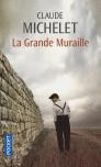 La Grande Muraille