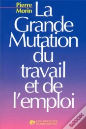 Capa do artigo La Grande Mutation Du Travail Et De L