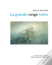 Capa do artigo La Grande Neige Noire