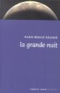 La Grande Nuit - Preview