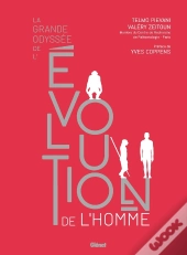 La Grande Odyssé De L'Évolution De L'Homme