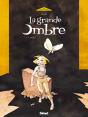 La Grande Ombre - Tome 01 : Arcan' - Preview