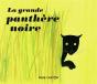 La Grande Panthere Noire - Preview