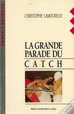 Capa do artigo La Grande Parade Du Catch