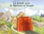 La Grande Peur De Mariette Et Soupir - Preview