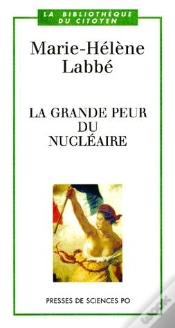 Capa do artigo La Grande Peur Du Nucleaire