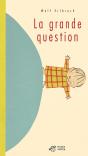 La Grande Question - Preview