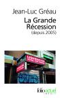 La Grande Récession (Depuis 2005) - Preview