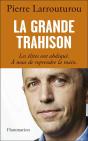 La Grande Trahison - Preview
