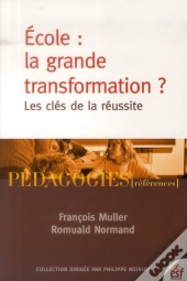 La Grande Transformation De L Ecole