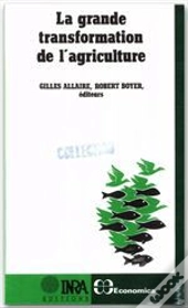 La Grande Transformation De L'Agriculture
