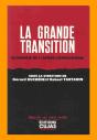 La Grande Transition ; Économie De L'Après-Communisme - Preview