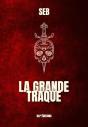 La Grande Traque - Preview