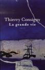 La Grande Vie - Preview