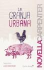 La Granja Urbana - Preview