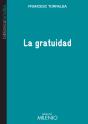La Gratuidad - Preview
