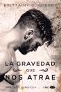 La Gravedad Que Nos Atrae - Preview