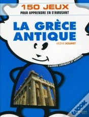 Capa do artigo La Grèce Antique ; 150 Jeux Pour Apprendre En S
