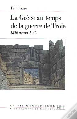 Capa do artigo La Grece Au Temps De La Guerre De Troie, 1250 Av. J.-C.