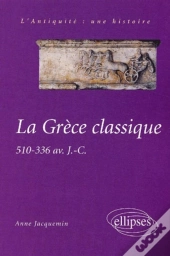 La Grèce Classique