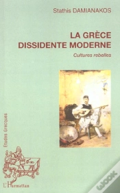 Capa do artigo La Grece Dissidente Moderne ; Cultures Rebelles