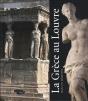 La Grèce Est Au Louvre - Preview