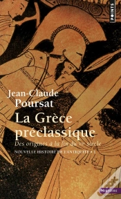 Capa do artigo La Grèce Préclassique : Des Origines À La Fin Du Vie Siècle