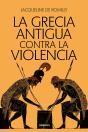 La Grecia Antigua Contra La Violencia - Preview