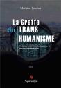 La Greffe Du Transhumanisme - Preview