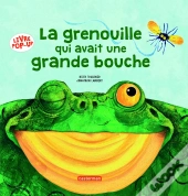La Grenouille Qui Avait Une Grande Bouche