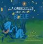 La Grenouille Qui Etait Bleue - Preview
