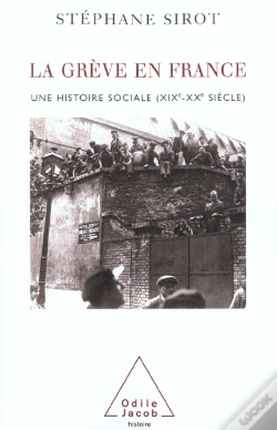 Capa do artigo La Greve En France ; Une Histoire Sociale ; Xix-Xx Siecle